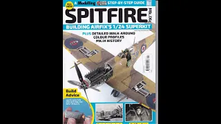 Episode:44 Book Review: Building The Airfix 1/24 scale Mk IXc Spitfire super kit