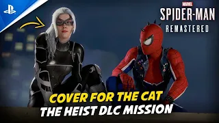 SPIDER-MAN Remastered | Cover For The Cat (The Heist DLC)