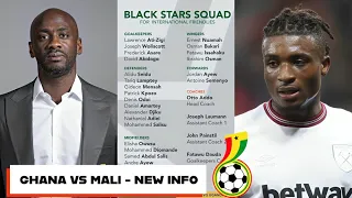 BLACK STARS🇬🇭 25-MAN SQUAD LIKELY TO FACE MALI IN WC2026 QUAL - MIDFIELDERS | OTTO ADDO, KUDUS…