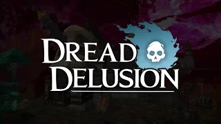 Dread Delusion: Trailer 2