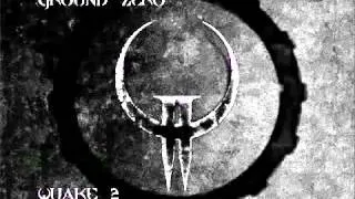Quake II Soundtrack - HQ - Ground Zero