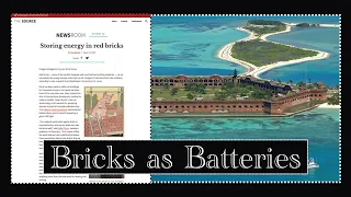 Bricks as Batteries