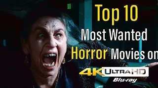 Top 10 Most Wanted Horror Movies that NEED a 4K Release!