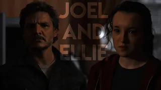 ► Joel and Ellie | Beautiful Crime