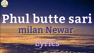 Phul Butte Sari Lyrics - Milan Newar