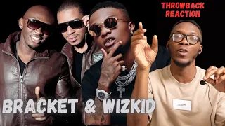 Wizkid has made HITS | Bracket ft Wizkid - Girl Reaction