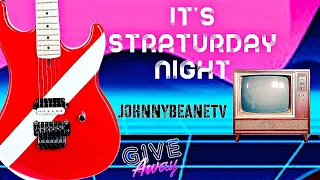 It's Straturday Night LIVE! Rock Talk, Guitar Show! NEWS! 6/1/24