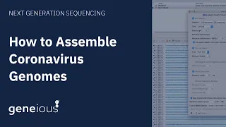 How to Assemble Coronavirus Genomes with Geneious Prime