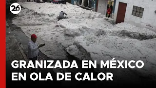 Impresionante granizada en México en plena ola de calor