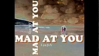 MAD AT YOU! - Lyn Vos (Jansen van Vuuren) Demo Song