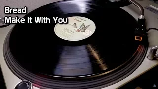 Bread - Make It With You (1970)