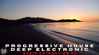 Audio Extraction 83 |  Essential Sunset Progressive House! 🎧