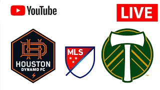 Houston Dynamo vs Portland Timbers | Major League Soccer 2023 | Mls Live