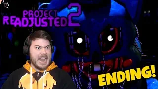 NIGHT 5 BROKE ME!! | FNAF Project Readjusted 2 (FAKE ENDING)