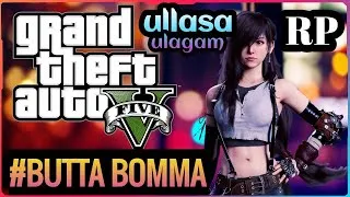 GTA 5 ROLEPLAY | #ULLASA ULAGAM RP | #BUTTABOMMA LIVE | TAMIL MOKKA COMMENTRY | #2KGAMERYT