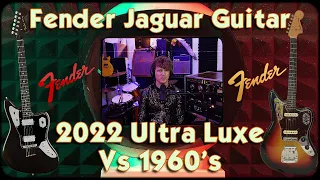 FENDER JAGUAR Documentary 60TH ANNIVERSARY ULTRA LUXE REVIEW Vs 1964 Jag 60s Music History