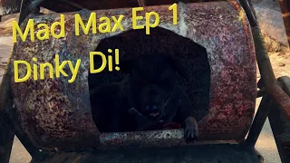 Mad Max Ep 1 ( Dinky Di Dinky Di!!! )