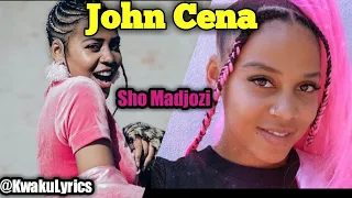 Sho Madjozi - John Cena (Lyrics Video)