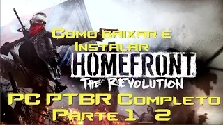 Como Baixar e Instalar Homefront The Revolution Completo em Português PT-BR + DLC'S 2017