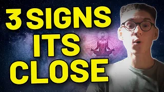 3 Signs Your Manifestation Is Closer Than You Think | Law Of Attraction