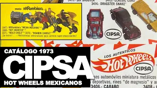 🔥 LOS VALIOSOS HOT WHEELS CIPSA | CATÁLOGO DE 1973 - LOS HOT WHEELS MEXICANOS MÁS DESEADOS
