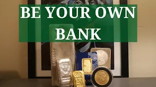 Be YOUR Own Bank