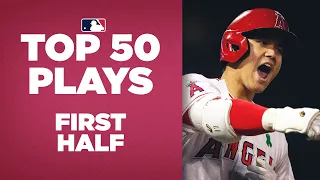 Top 50 Plays of the First Half | 2022 Highlights (Shohei Ohtani, Julio Rodríguez, Oneil Cruz & more)