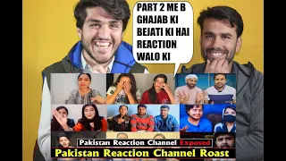 Pakistan Reaction Channel Roast Part  2  Pakistani Girls Fake Reaction Roast AFGHAN REACTION!
