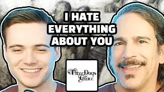 I Hate Everything About You by Three Days Grace Reaction | First Listen