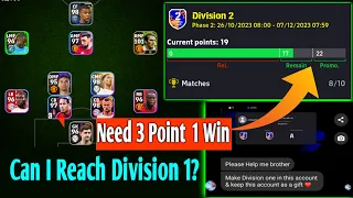 Need 3 Point 1 win🤨Can I Reach Division 1? Long Ball Counter | eFootball 2024 Mobile