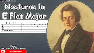 Chopin - Nocturne in E Flat Major (Op. 9 No. 2) Guitar Tutorial