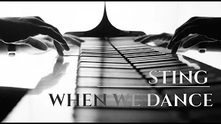 STING - WHEN WE DANCE (best piano cover)