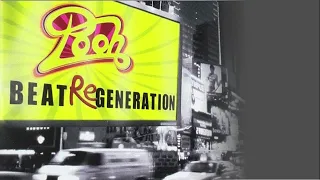 Pooh - Un ragazzo di strada (dall'albm BEAT REGENERATION - 2008)