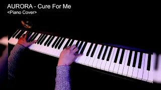 AURORA - Cure For Me 【Piano Cover】