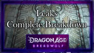 Dragon Age: Dreadwolf Leaks Breakdown (Dragon Age 4 News)