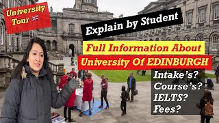 Everything about University Of Edinburgh🇬🇧|Best University In UK for Masters|| UK university Vlog