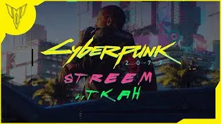 CYBERPUNK 2077 - СТРИМ ПРОХОЖДЕНИЕ ПОБОЧНЫХ КВЕСТОВ И СЮЖЕТНОЙ ЛИНИИ #3 Русская озвучка.