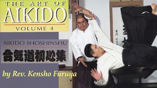 The Art of Aikido Volume 4 by Rev. Kensho Furuya #aikido #kenshofuruya #budo