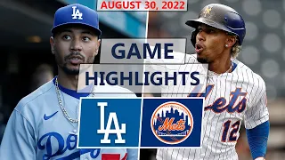 Los Angeles Dodgers vs. New York Mets Highlights | August 30, 2022 (Heaney vs. Walker)