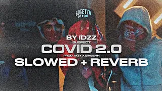 #agb #activegxng Suspect - Covid 2.0 ( SLOWED + REVERB ) #exclusive