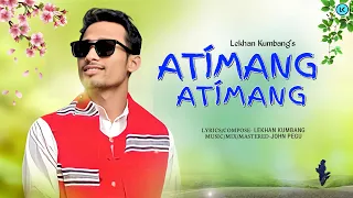 Lekhan kumbang-Atímang atímang (official music video -2024)