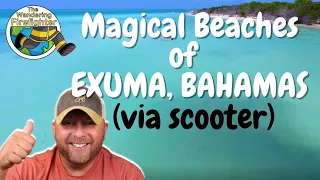 MAGICAL BEACHES OF EXUMA, BAHAMAS | Cocoplum Beach, Jolly Hall Beach and Hooper's Bay Beach 🔥🔥🔥!