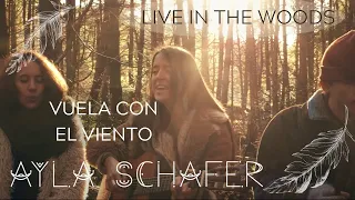 Ayla Schafer "Vuela con el Viento" Unplugged IN THE WOODS with John Haycock and Kirsty Almeida