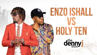 Ep. 32 (ii) | Enzo Confronts Holy Ten Over His Claims that Zimdancehall is Dead | The Denny J Show