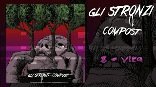 Gli Stronzi - Compost [2022 Hardcore Punk]