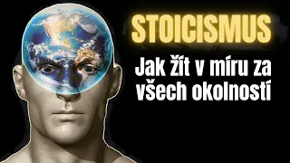 STOICISMUS | Jak žít v míru za všech okolností