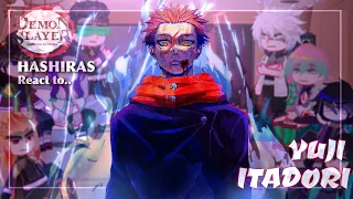 Hashiras react to Itadori Yuji as new hashira || Demon slayer & Jujutsu kaisen || Made by Yuk!ra