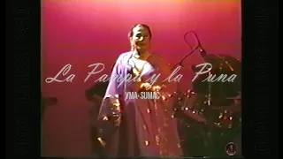 La Pampa y la Puna (Live at the Ballroom NYC 1987 [Lyric Video] [Letra] - Yma Sumac
