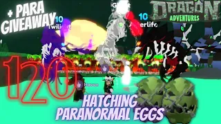 HATCHING 120 Paranormal Eggs + PARA GIVEAWAY | Week 2 Halloween Event 👻