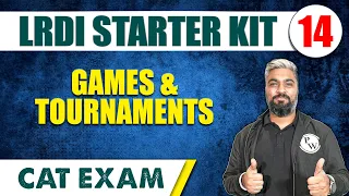 Games & Tournaments | Logical Reasoning | LRDI Starter Kit 14 | CAT Exam | MBA Wallah